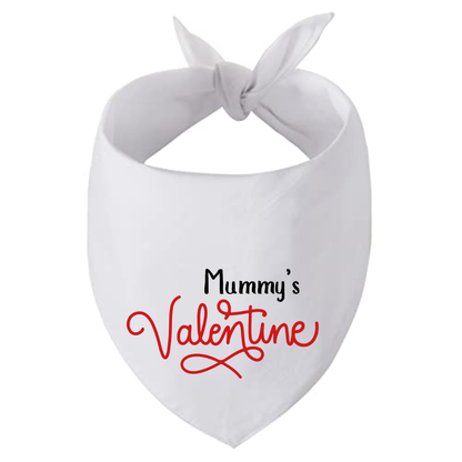 Mummy's Valentine - Valentine's Day Bandana